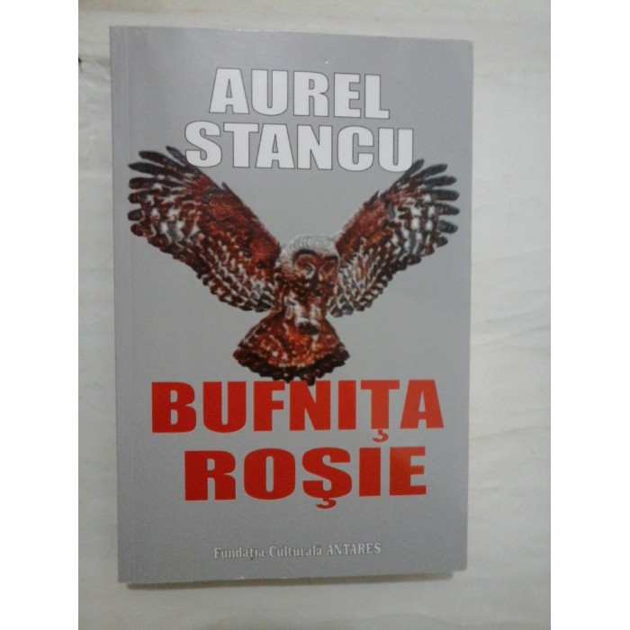 Bufnita rosie - Aurel Stancu
